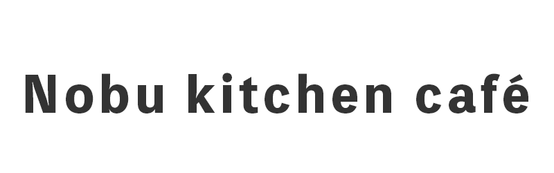 Nobu kitchen café